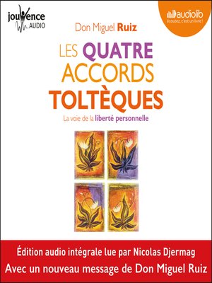 cover image of Les quatre accords toltèques